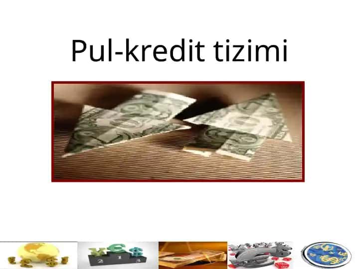 Pul-kredit tizimi