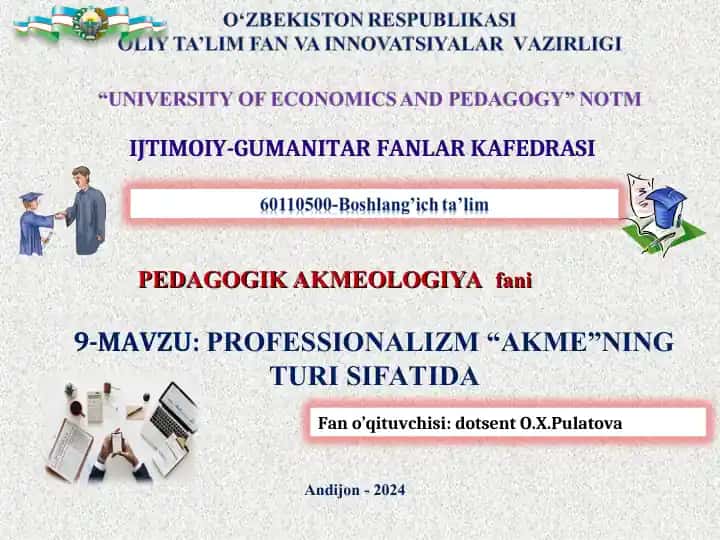 Professionalizm "Akme"ning turi sifatida