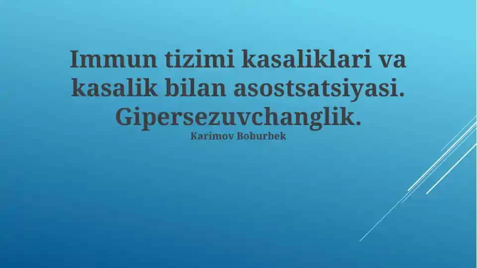 Immun tizimi kasalliklari va kasallik bilan asostsatsiyasi