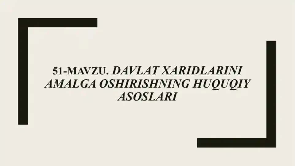 Davlatxaridlarining huquqiy asoslari