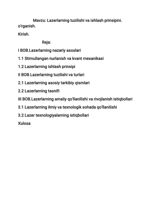 Lazerlarning tuzilishi va ishlash prinsipini. o‘rganish