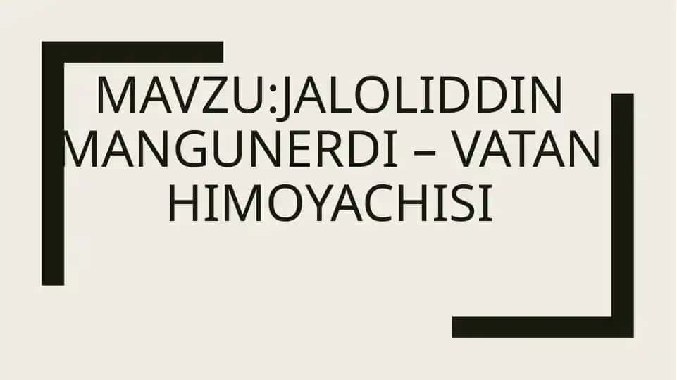 Jaloliddin Manguberdi - Vatan himoyachisi