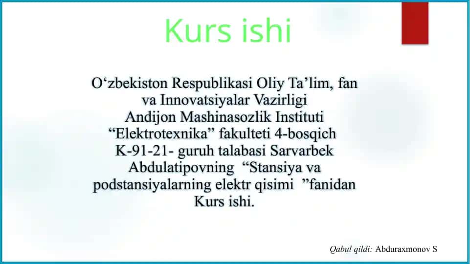 Kurs ishi "Stansiya va podstansiyalarning elektr qisimi"