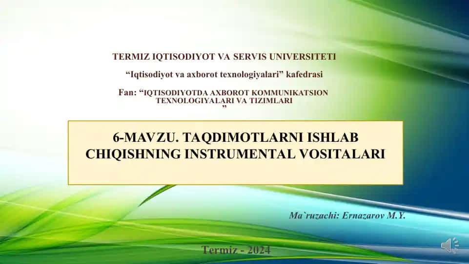 Taqdimotlarni Ishlab Chiqishning Instrumental Vositalari