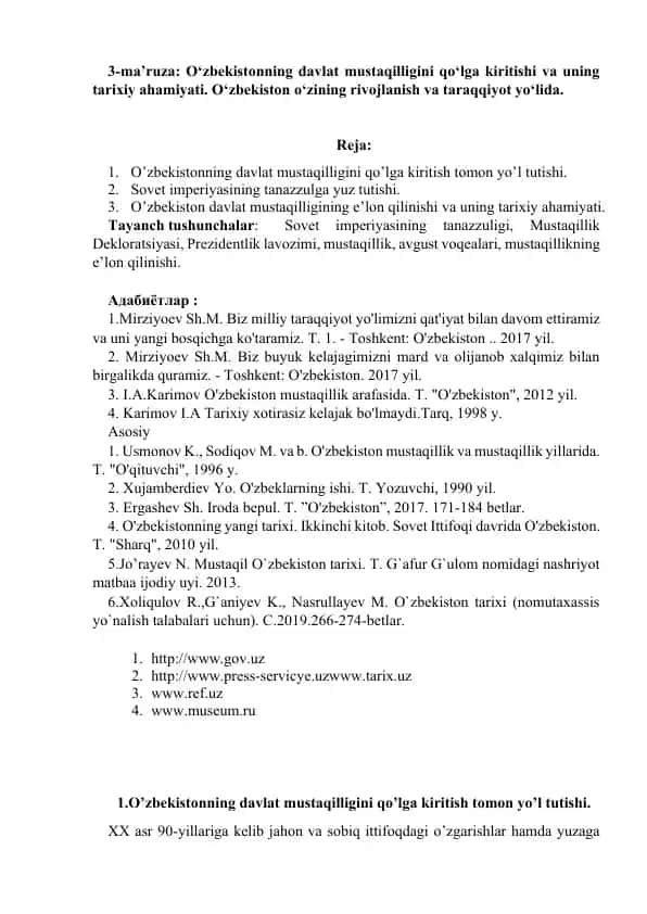 O‘zbekistonning davlat mustaqilligini qo‘lga kiritishi va uning tarixiy ahamiyati