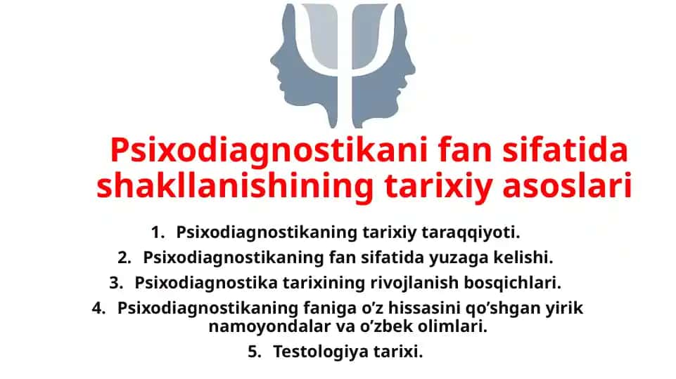 Psixodiagnostikani fan sifatida shakllanishining tarixiy asoslari