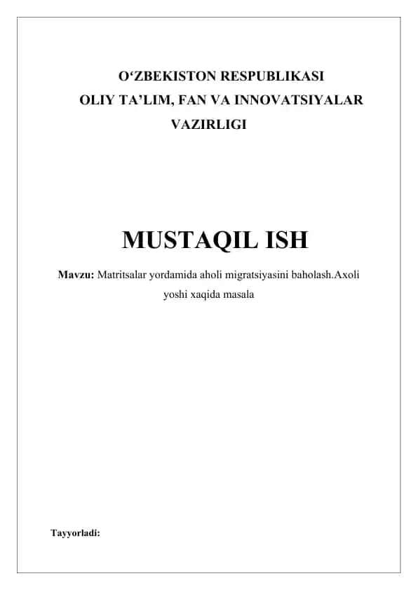 Aholi migratsiyasini matritsalar yordamida baholash