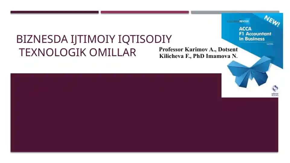 Biznesda iqtisodiy texnologik omillar