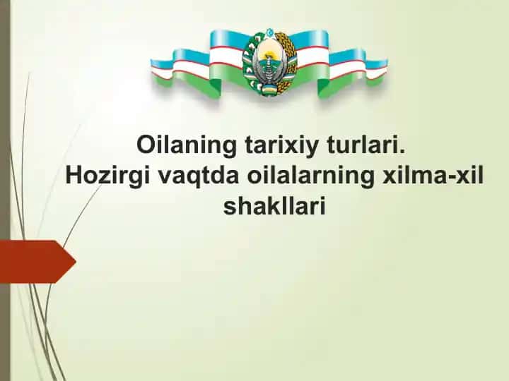 Oila va uning tarixiy turlari