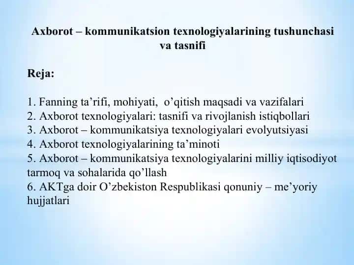 Axborot-kommunikatsion texnologiyalarining tushunchasi va tasnifi