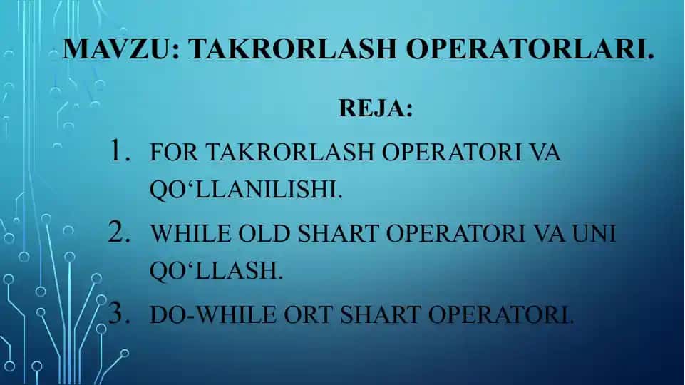 Takrorlash operatorlari