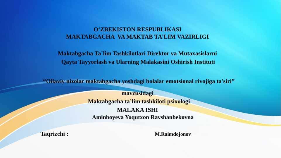Oilaviy nizolar maktabgacha yoshdagi bolalar emotsional rivojiga ta'siri