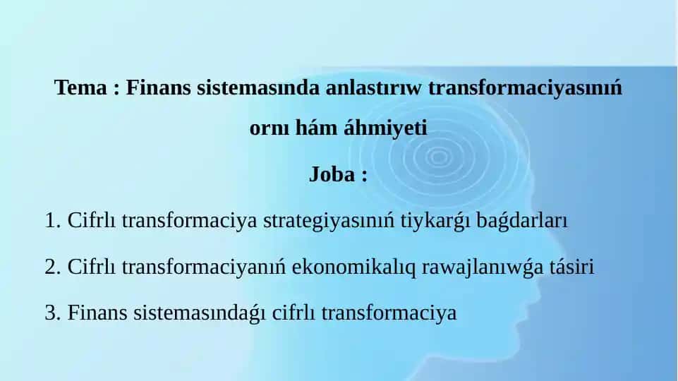 Finans sistemasında sanlastırıw transformaciyası