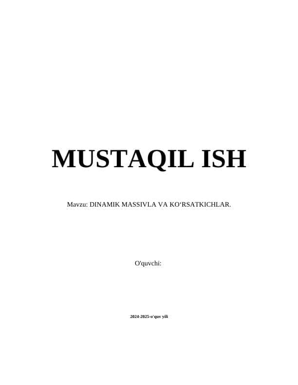 Dinamik massivlar va ko'rsatkichlar