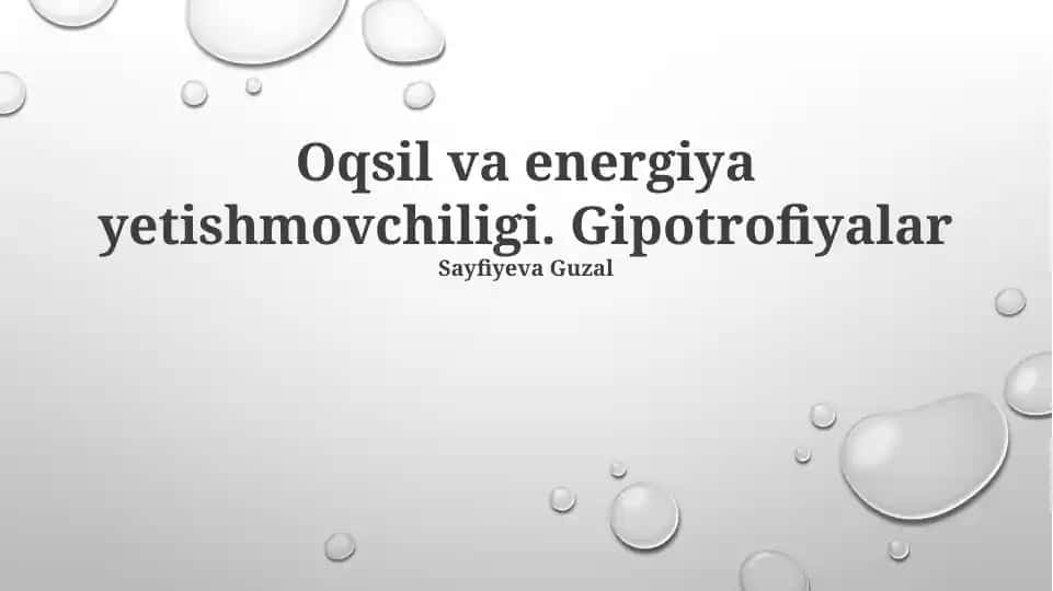 Oqsil va energiya yetishmovchiligi. Gipotrofiyalar
