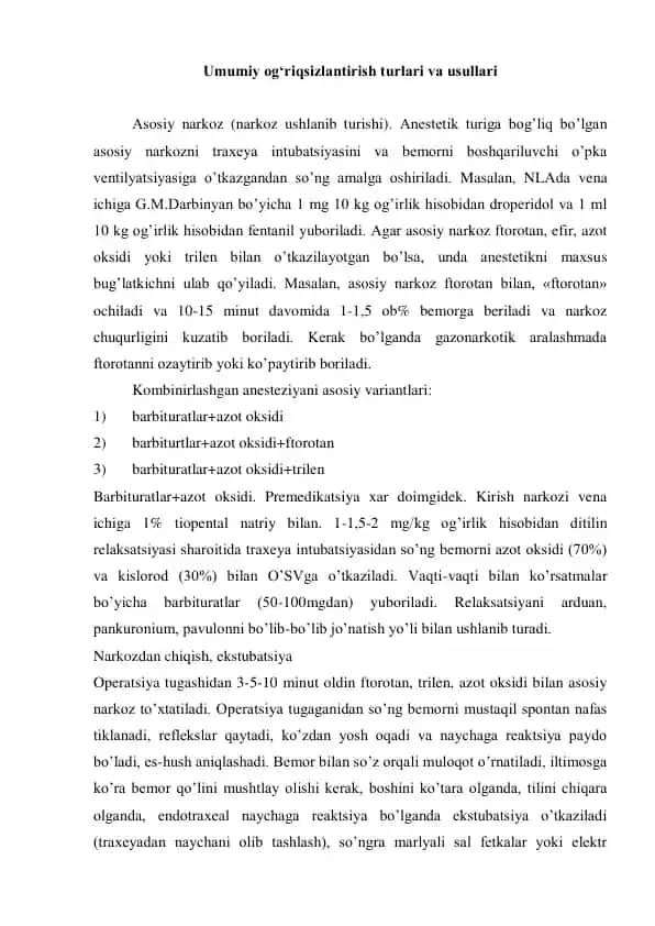 Umumiy og‘riqsizlantirish turlari va usullari