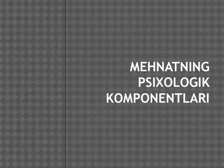 Mehnat Psixologiyasi
