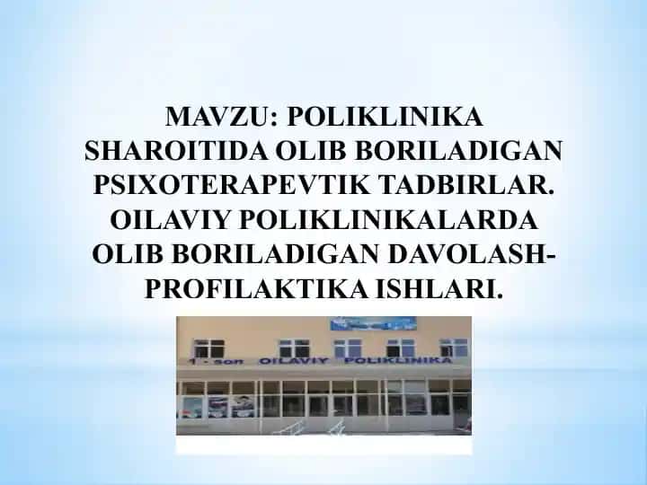 Poliklinikada Olib Boriladigan Psixoterapevtik Tadbirlar