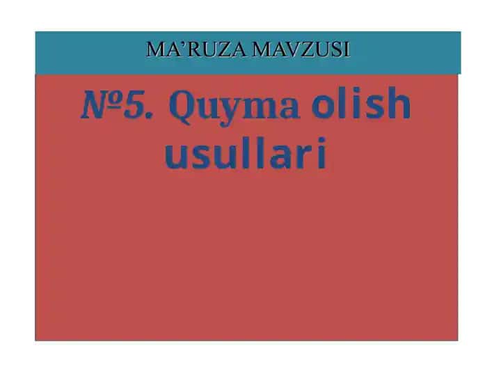 Quymaolish usullari