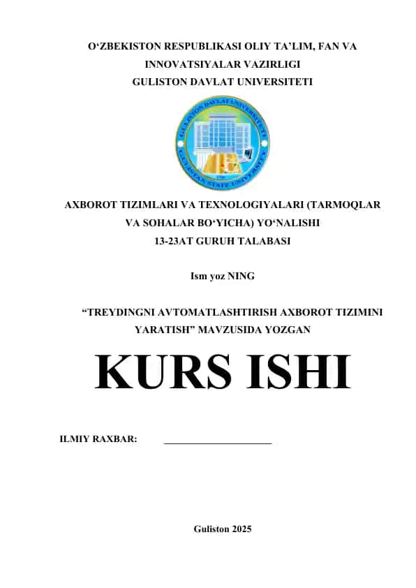 TREYDINGNI AVTOMATLASHTIRISH AXBOROT TIZIMINI YARATISH