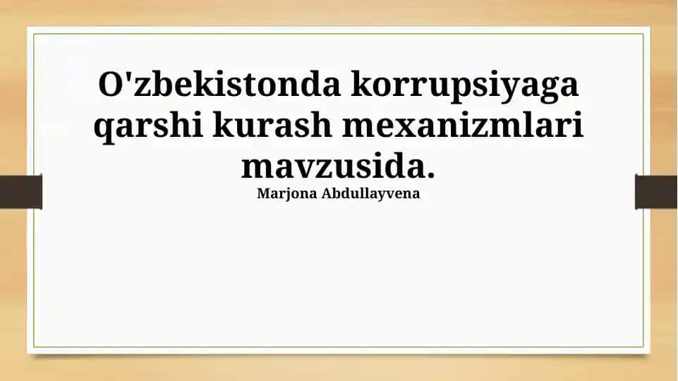 Oʻzbekistonda korrupsiyaga qarshi kurash mexanizmlari