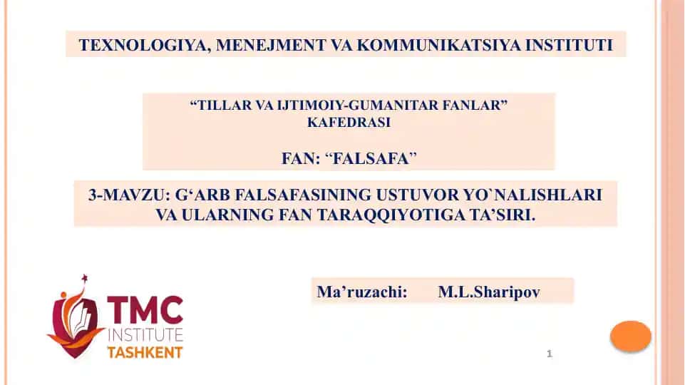G‘arb falsafasining ustuvor yo‘nalishlari va ularning fan taraqqiyotiga ta’siri