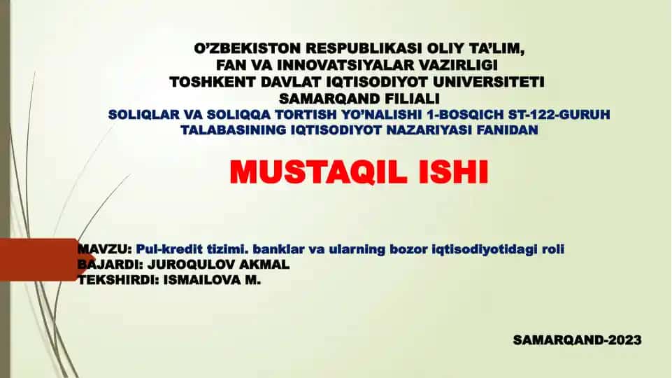 Pul-kredit tizimi. Banklar va ularning bozori iqtisodiyoti dagi roli