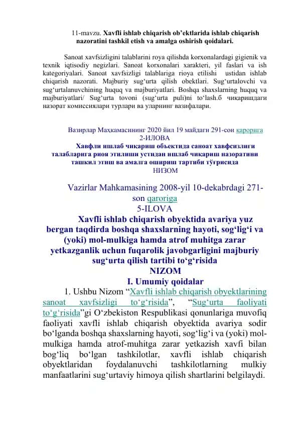 Xavfli ishlab chiqarish ob'ektlarida ishlab chiqarish nazoratini tashkil etish va amalga oshirish qoidalari