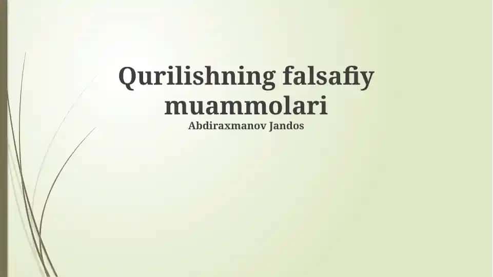 Qurilishning Falsafiy Muammolari
