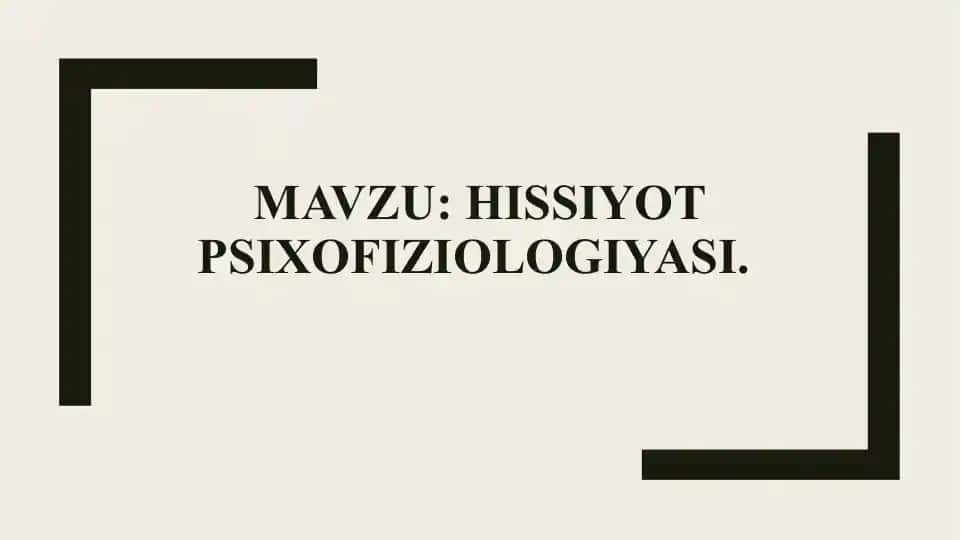 Hissiyot Psixofiziologiyasi