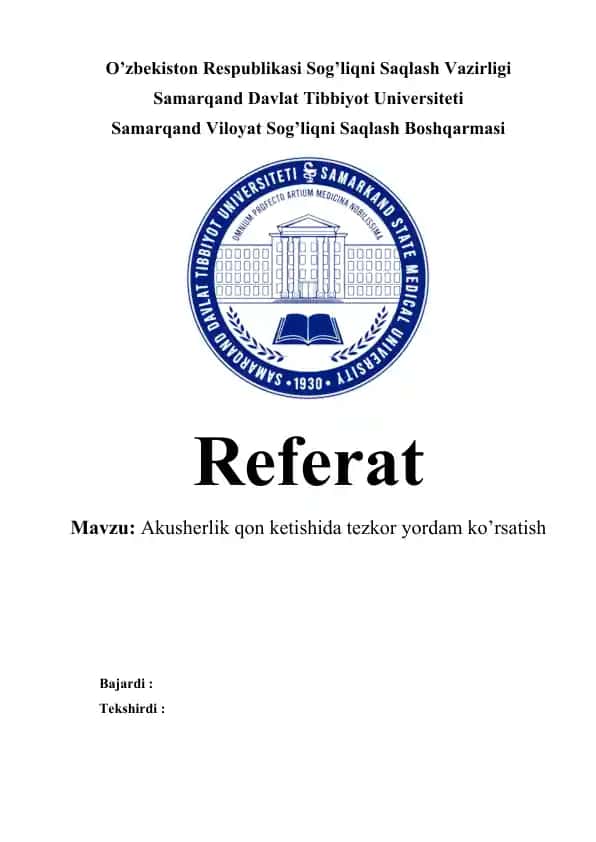 Akusherlik qon ketishida tezkor yordam ko’rsatish