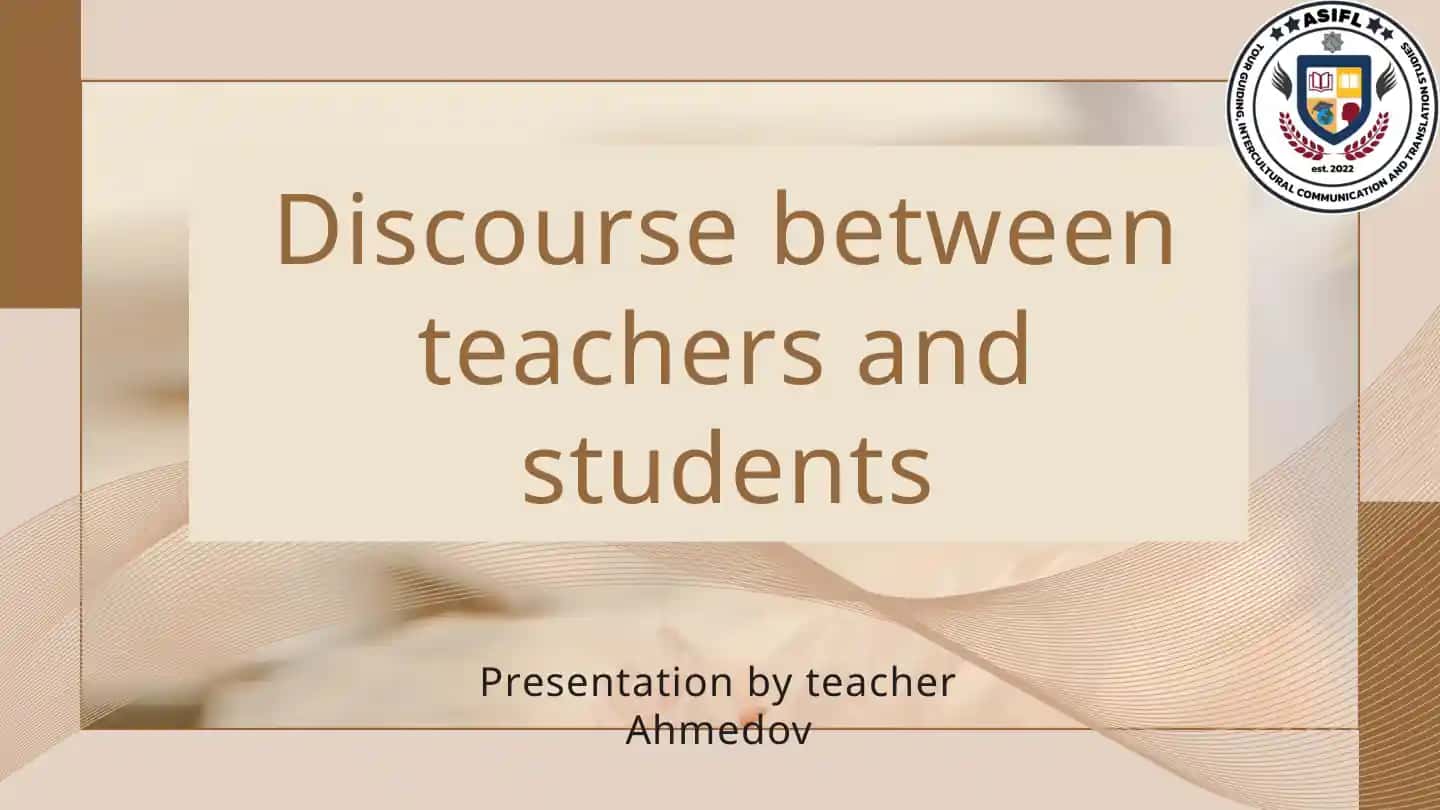 Discourse between teachers and students
