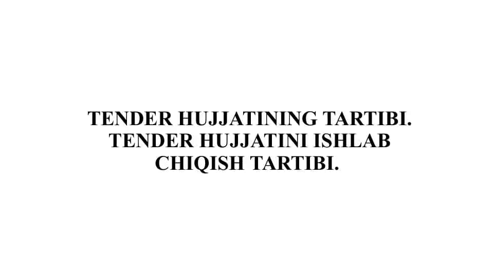 Tender hujjati tartibi