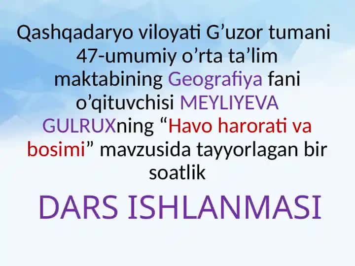 Havo harorati va bosimi dars ishlanmasi