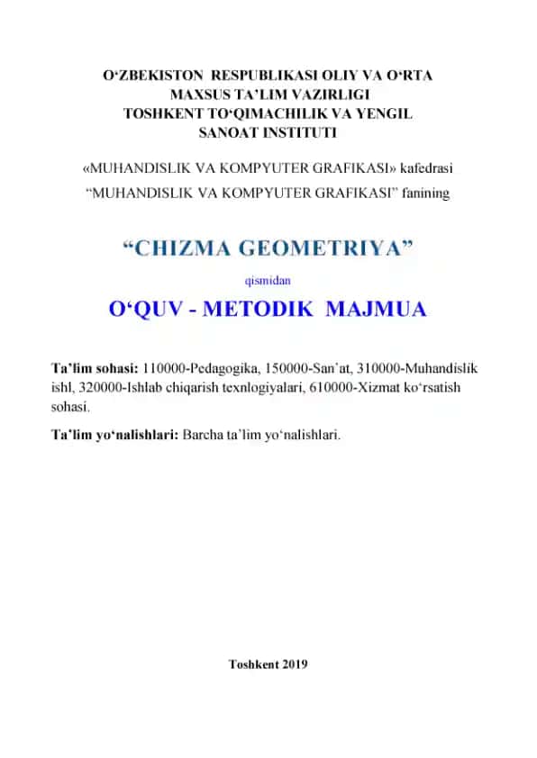 Chizma geometriya O‘quv - Metodik majmua