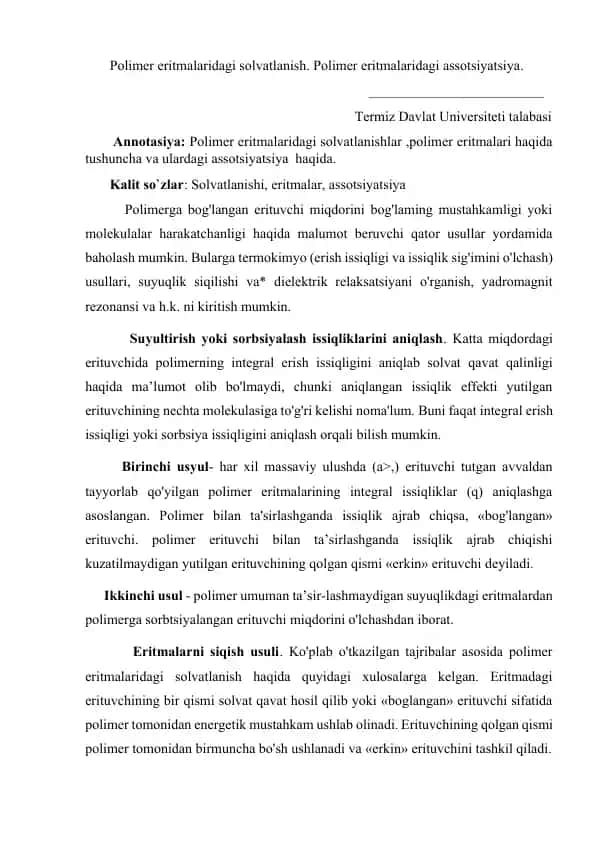 Polimer eritmalaridagi solvatlanish. Polimer eritmalaridagi assotsiyatsiya