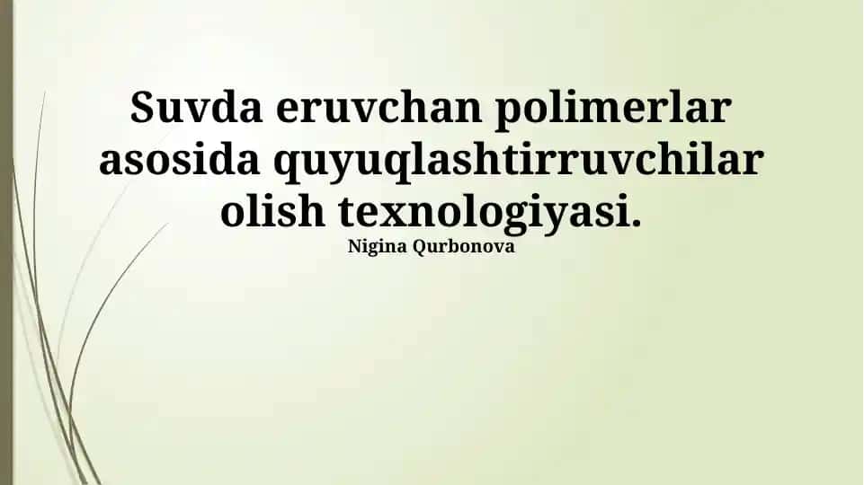 Suvda eruvchan polimerlar asosida quyuqlashtirruvchilar olish texnologiyasi