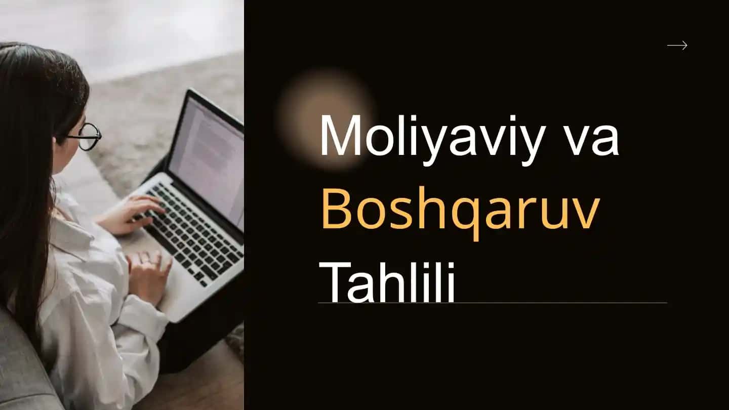 Moliyaviy va Boshqaruv Tahlili