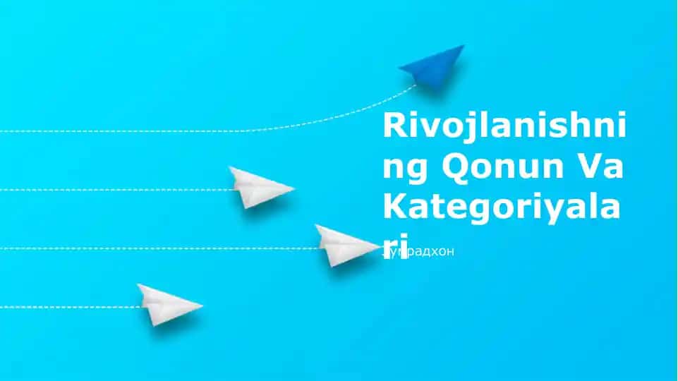 Rivojlanishning Qonun Va Kategoriyalari