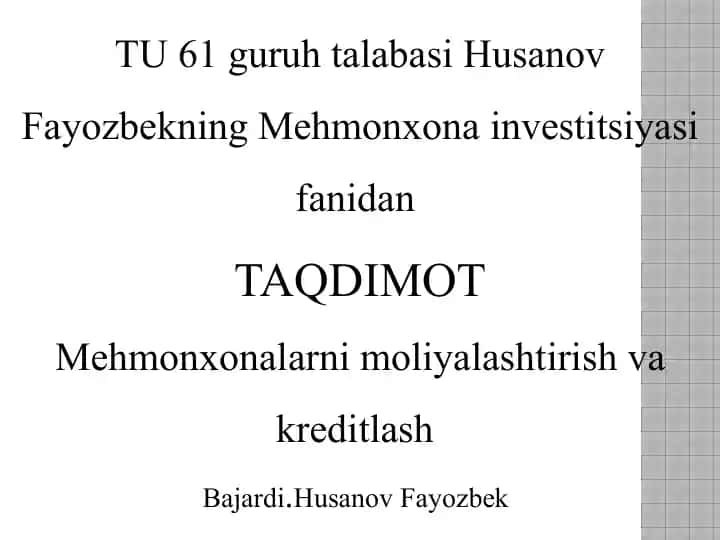 Mehmonxonalarni moliyalashtirish va kreditlash