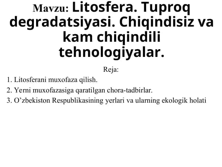 Litosfera.Tuproqdegradatsiyasi