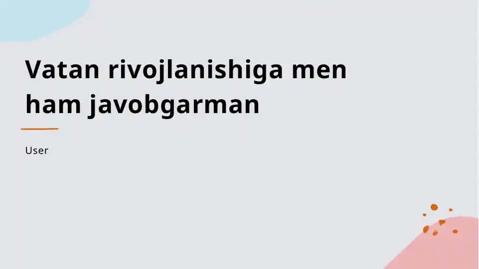 Shaxsiy mas'uliyat va yurt rivojlanishi