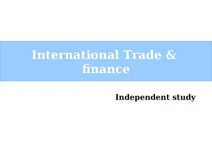 International Trade & Finance