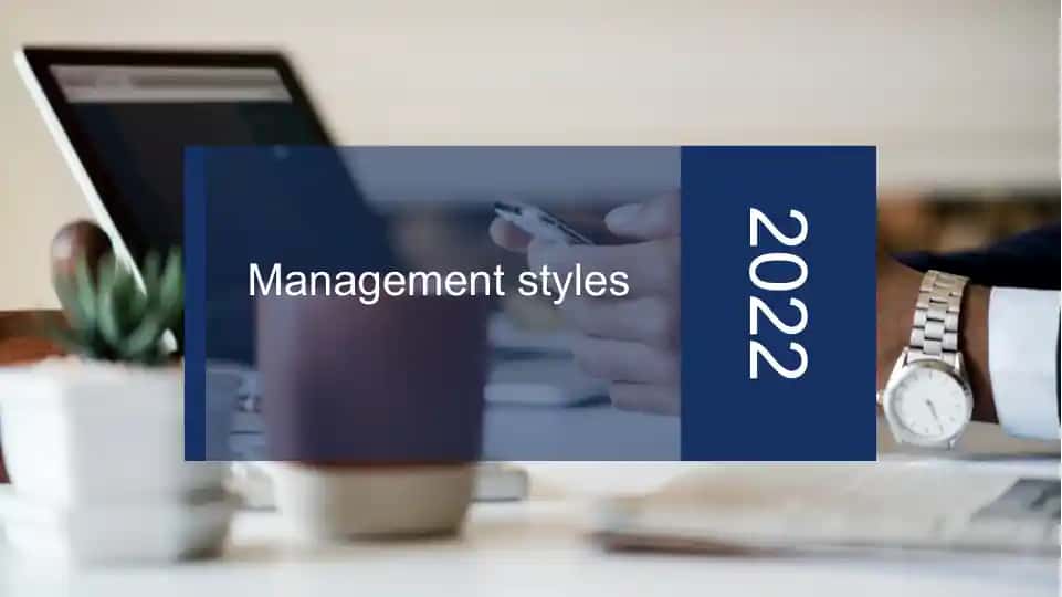 Management styles