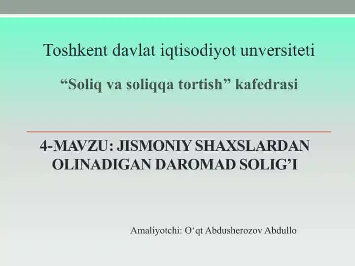 Jismoniy shaxslardan olinadigan daromad solig’i
