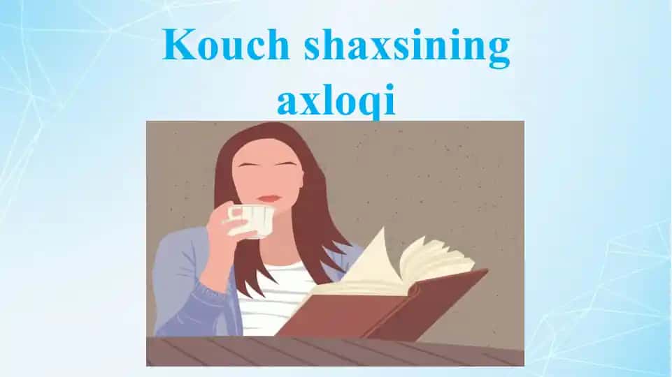 Kouch shaxsining axloqi