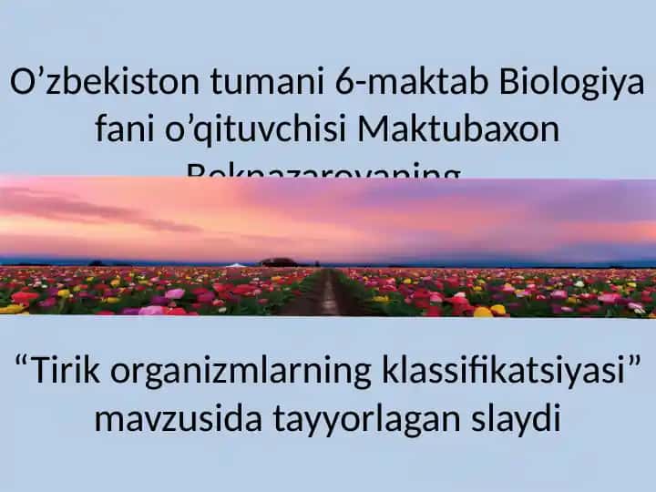 Tirik organizmlarning klassifikatsiyasi