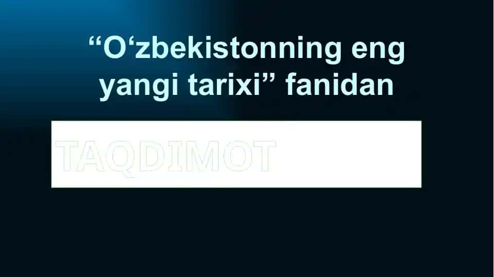 O‘zbekistonning eng yangi tarixi