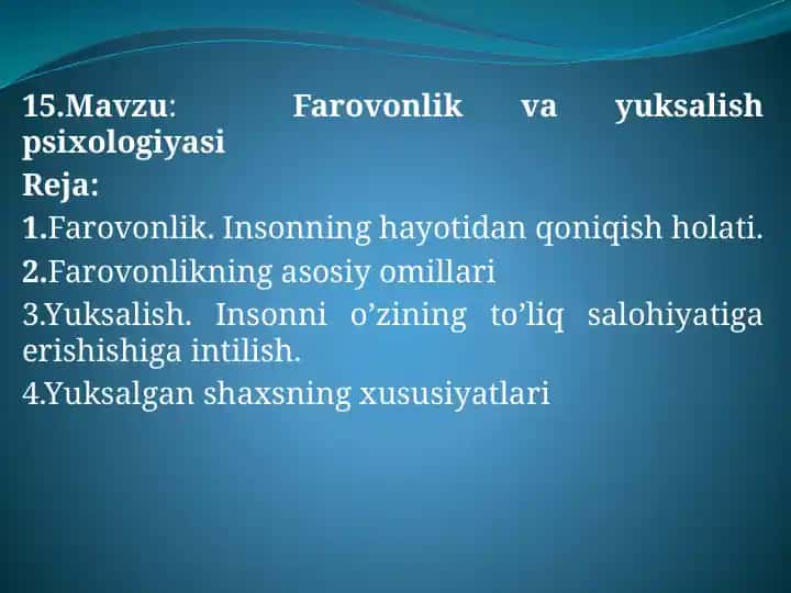 Farovonlik va yuksalish psixologiyasi