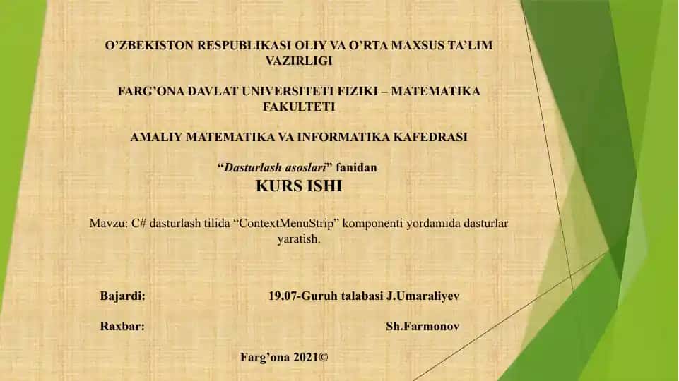 C# dasturlashtilida “ContextMenuStrip” komponenti yordamida dasturlar yaratish